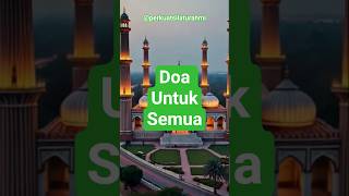 Download Lagu doa untuk semua. #nasehat #shortsviral  #quotes #katakatabijak #motivasidiri #muhasabahdiri #doa MP3
