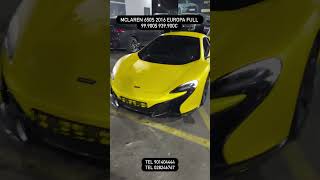 MCLAREN 650S 2016 EUROPA FULL 99.900$ 939.000C tel.901404444