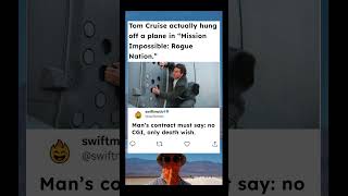 Tom Cruise actually hung off a plane in “Mission Impossible: Rogue Nation.”