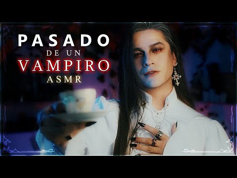 Vampiro te cuenta su Historia | Roleplay | ASMR | Ep.04, T1