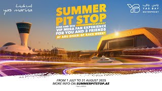 SUMMER PITSTOP | DINE & WIN VIP MEGA FAN EXPERIENCE FOR YOU AND 3 FRIENDS AT ABU DHABI GP RACE WEEK*