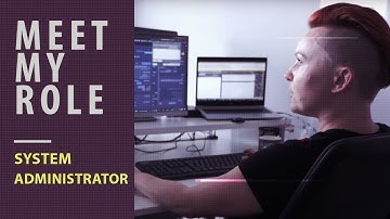 Što radi System Administrator - Meet my Role