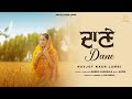 Dane official lyrical  navjot kaur lambi  babbu laaneala  agxm  new punjabi song 2024