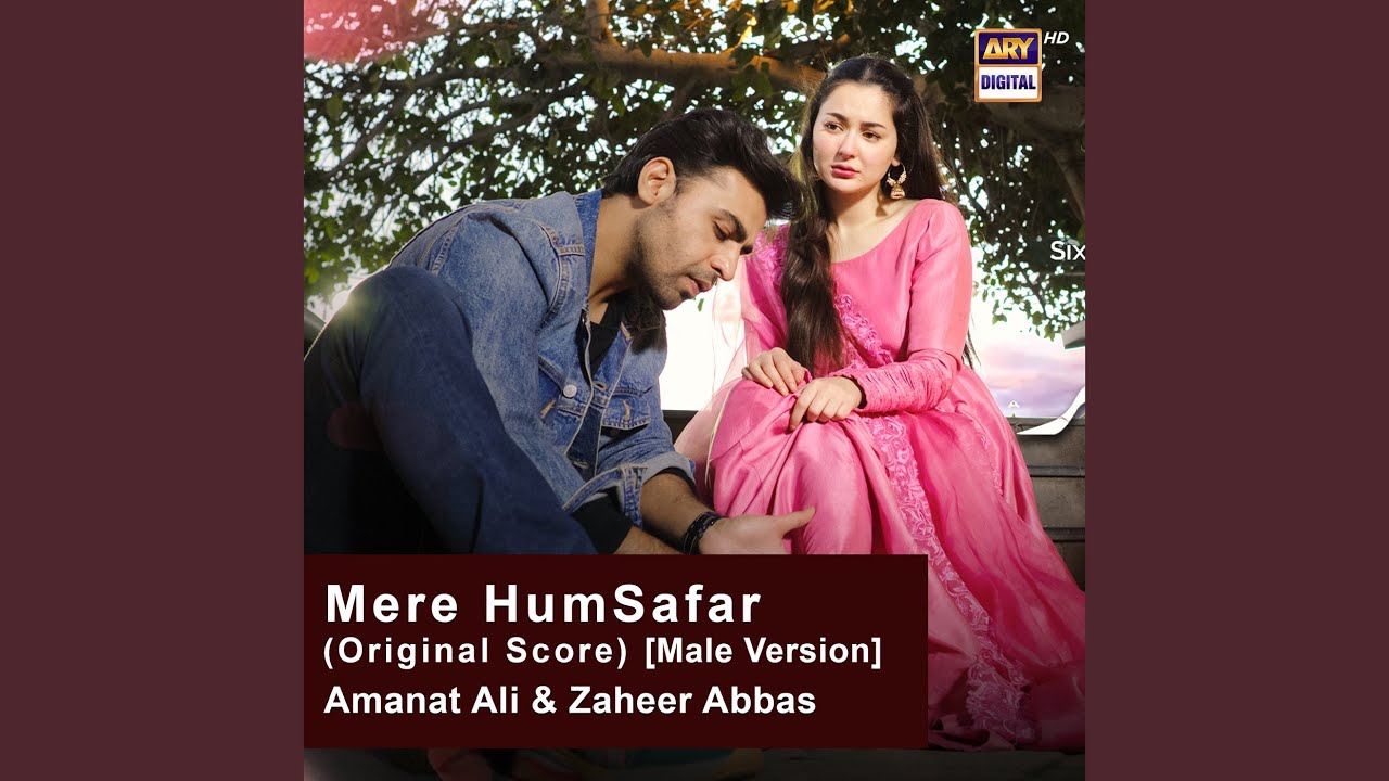 Mere Humsafar Original Score Male Version