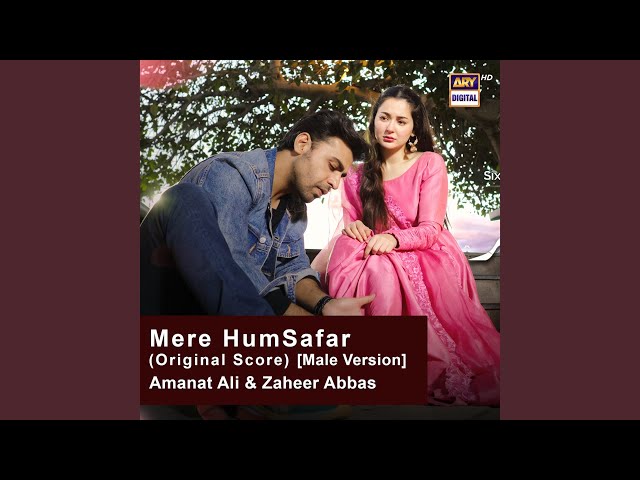 Mere Humsafar (Original Score) (Male Version) class=