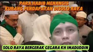 HABIB KETAR KETIR,SOLO RAYA BERGERAK GEGARA TESIS KH IMADUDDIN