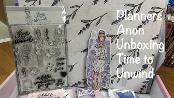 Planners Anonymous Unboxing and Walkthrough - Time to Unwind
