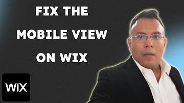How To Fix The Mobile View On Wix Website  { 2025 edition }