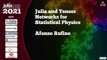 Julia and Tensor Networks for Statistical Physics | Alfonso Rufino | JuliaCon2021
