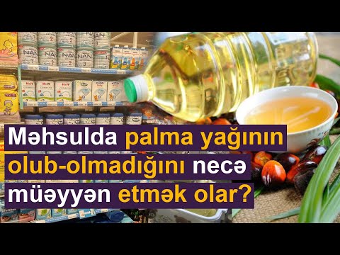 Video: Xurma Yağı Tərkibi üçün Süd Məhsulları Necə Yoxlanılır