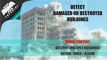 Arma 3: How To Detect Damaged Or Destroyed Buildings