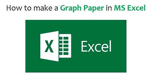 How to make Graph Paper in MS Excel