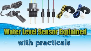 Water Level Sensors Explained with Practical || Magnetic Float Sensors || SS Steel Contact Type