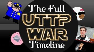 The Entire UTTP War.