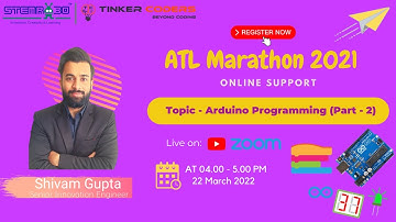 ATL Marathon 2021 | Arduino Programming [Part -2]