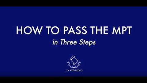 How To Pass The MPT In Three Steps