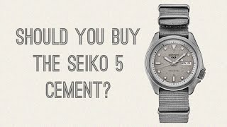 Should You Buy The Seiko 5 Cement??? - YouTube