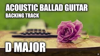 Video thumbnail of "Acoustic Ballad Guitar Backing Track In D Major (Key Change to D Dorian)"