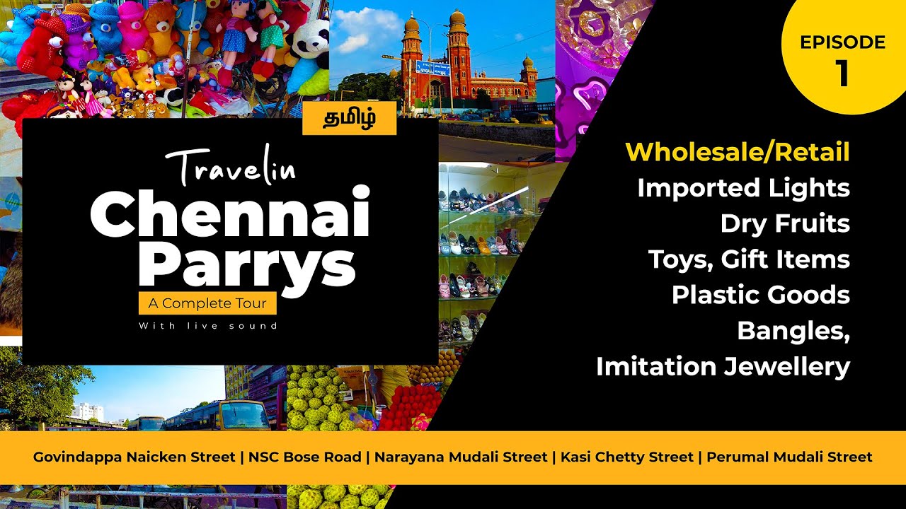 Chennai Parrys Wholesale Market Business Streets சென்னை பாரிஸ்