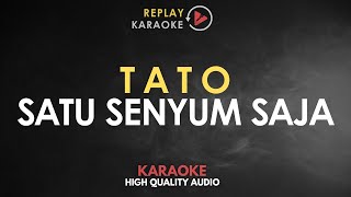 Karaoke Satu Senyum Saja  Tato Hq 