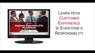 CX Institute Training: Customer Experience Foundations