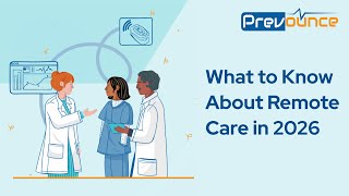 What to Know About Remote Care in 2026