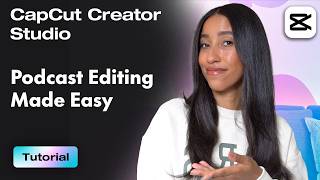 Download Lagu Podcast Editing Made Easy | CapCut Creator Studio MP3 Download Lagu Podcast Editing Made Easy | CapCut Creator Studio MP3