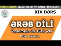 Ereb Dili- Öyrenmeyin EN ASAN Yolu- XIV DERS-Easy Arabic-Eldar Kerimov