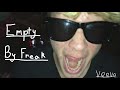 Empty - Freak