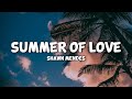 Miniature de la vidéo de la chanson Summer Of Love