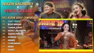 NIKEN SALINDRY ft VENTA CAESAR - SAKIT RINDU - FULL ALBUM VIDEO TERBARU - CAMPURSARI