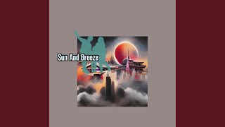 Download Lagu Sun And Breeze MP3