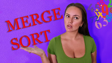 Merge Sort Algorithm - [Explained 2020]