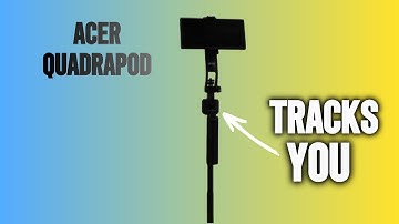 The Acer A.I. Face tracking Quadrapod
