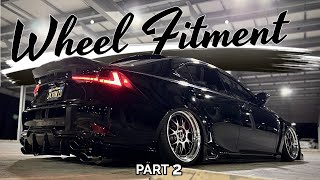 My Journey To Great Wheel FITMENT PT 2