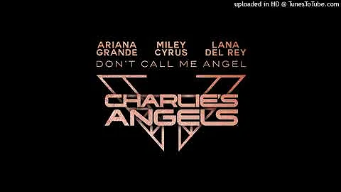 Ariana Grande, Miley Cyrus, Lana Del Rey - Don’t Call Me Angel (Dolby Atmos)
