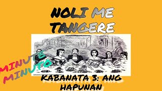 KABANATA 3:  ANG HAPUNAN | NOLI ME TANGERE