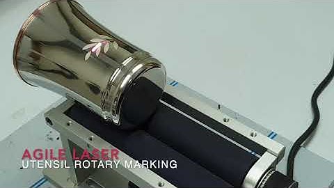 LASER MARKING ENGRAVING ON UTENSIL - ROTARY