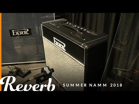 Park Amps Premiere a New 18W Combo Amplifier | Reverb at Summer NAMM 2018