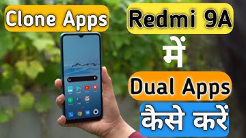 How To Clone App in Redmi 9A, How To Daul App in Redmi 9A,,Redmi 9A Dual Apps,Redmi 9A Clone Apps,