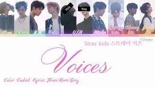 stray kids (스트레이 키즈) Voices (9 Members ver. /Rap ver.) Color coded lyrics Han_Rom_Eng♪