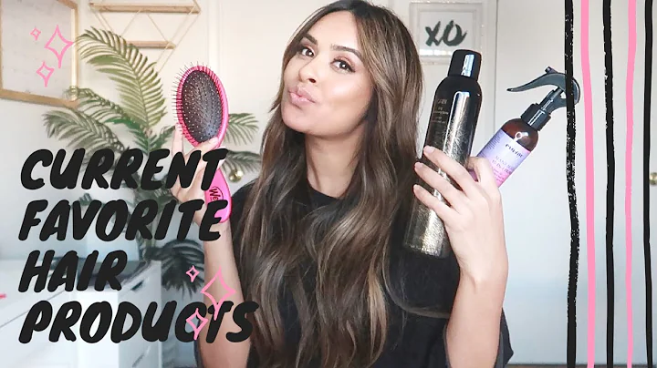 My Current Favorite Hair Products