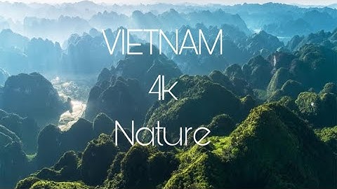 Vẻ Đẹp Của Trùng Khánh, Cao Bằng (4K) || Nơi biên giới tổ quốc