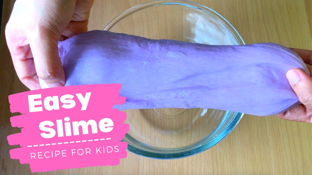 Easy Slime Recipes For Kids - Craft Play Learn