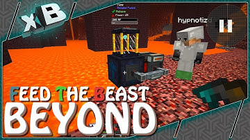 FTB BEYOND w/ Hypno :: Ep 7 :: Pumping the Nether!