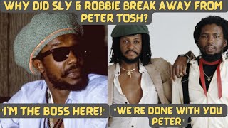 Why Did Peter Tosh Part Ways With Sly & Robbie?