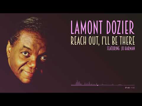 Lamont Dozier - Reach Out, I'll Be There (feat. Jo Harman) (Official Audio)