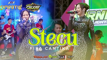 STECU - FIRA CANTIKA | SIMPATIK MUSIC LIVE PERUM PINANG KOTA TEGAL