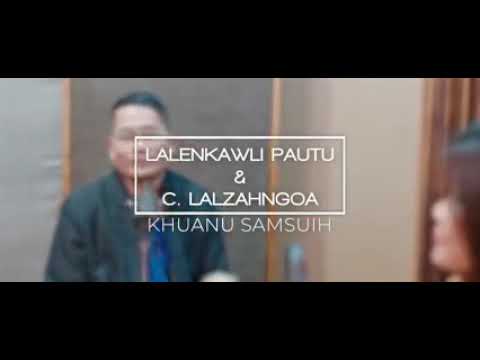 Khuanu Samsuih   C Lalzahngoa  Lalenkawli Pautu Cover