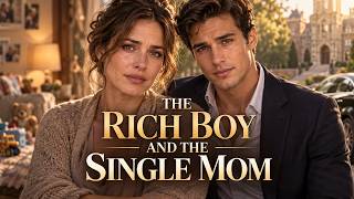 The Rich Boy And The Single Mom | RICH BOY FALLS FOR A SINGLE MOM | Based On True Story | Full Movie